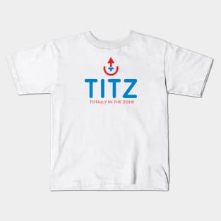 TITZ - Totally In The Zone  - blue Kids T-Shirt